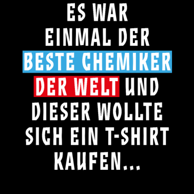 Motiv Chemie Sprüche Chemikerin Lustige Geschenk