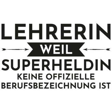 Motiv Lehrerin superheldin Geschenk Schule Professor