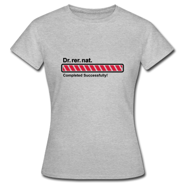 Chemie LK T-Shirt - Dr.rer.nat. erfolgreich promoviert Ladebalken