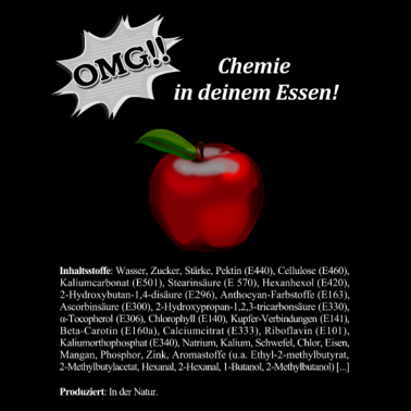 Motiv OMG Chemie in deinem Essen. Apfel. Geschenk. Idee.