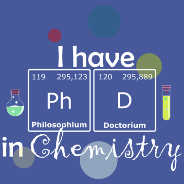 Motiv Ich habe einen Doktortitel in Chemie