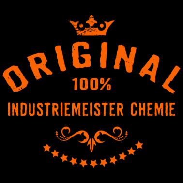 Motiv Original 100 Prozent Industriemeister Chemie -