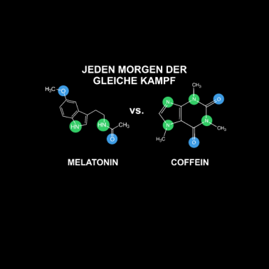 Motiv Chemie Melatonin vs Coffein