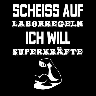 Motiv Chemie Student Nerd Lustiger Spruch Laborant