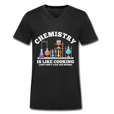 Chemie LK T-Shirt - Naturwissenschaftler Humor Chemie ist wie Kochen