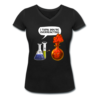 Chemie LK T-Shirt - Chemie, die Sie lustige Wissenschaft überreagieren