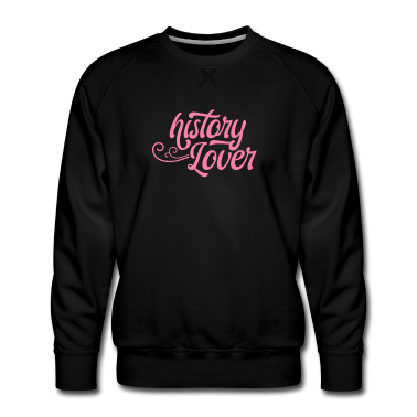 Geschichte LK Pullover - Historik Liebhaber Historikerin Historiker