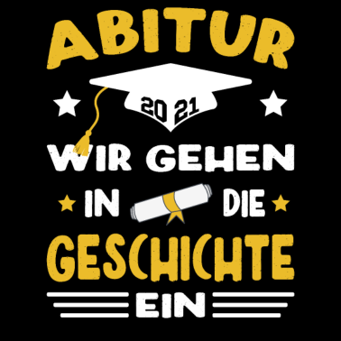 Motiv abitur 2021 Abschluss Prüfung Gymnasium Geschichte