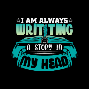 Motiv Ich Schreibe Immer Eine Geschichte In Meinem