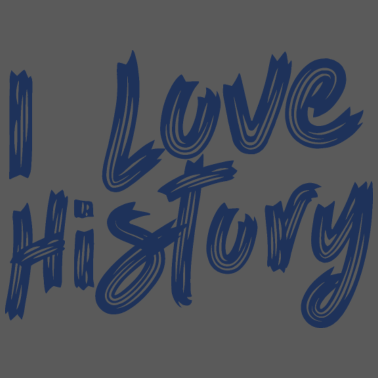 Motiv Ich liebe Geschichte Historiker Historikerin