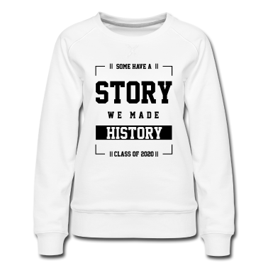 Geschichte LK Pullover - Geschenk cool Einige haben eine Geschichte Senior Graduate