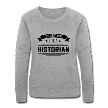 Geschichte LK Pullover - Vertrau mir ich bin Historiker Beruf Geschichte