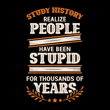 Motiv Geschichte Studium Geschichtsstudent Geschenk