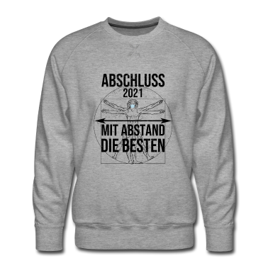 Geschichte LK Pullover - Abschluss 2021 Motto Mit Abstand die Besten