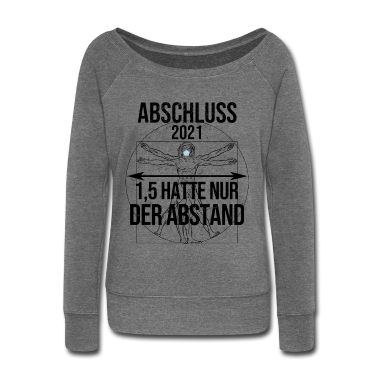 Geschichte LK Pullover - Abschluss 2021 Motto 1,5 hatte nur der Abstand