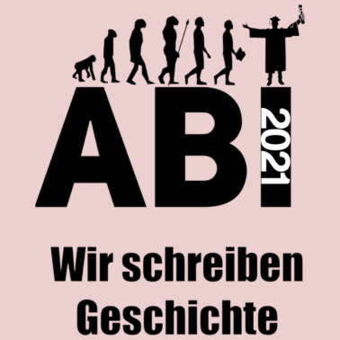 Motiv Abi 2021 Abschluss 2021 Abitur Corona Virus