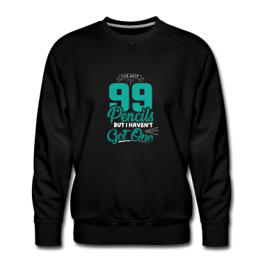 Geschichte LK Pullover - Ich habe 99 Bleistifte, aber ich habe nicht einen