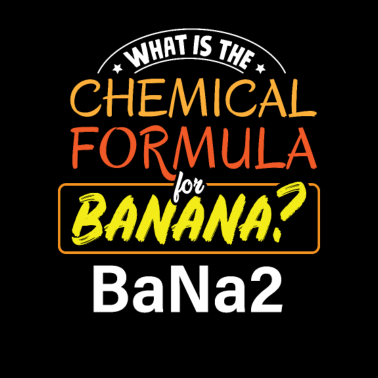 Motiv WIe schreibt man Chemisch banane BaNa2
