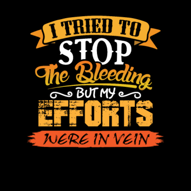Motiv Ich hab umsonst versucht die Blutung zu stoppen