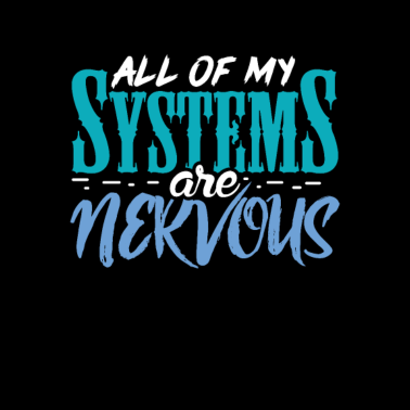 Motiv Alle meine Systeme sind Nervös Mathe und Biologie