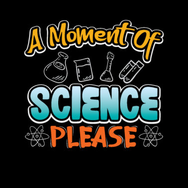 Motiv Einen Moment der wissenschaft bitte