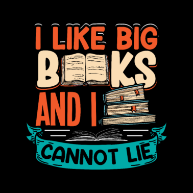 Motiv Ich Mag Große Bücher Und Ich Kann Nicht Lügen,