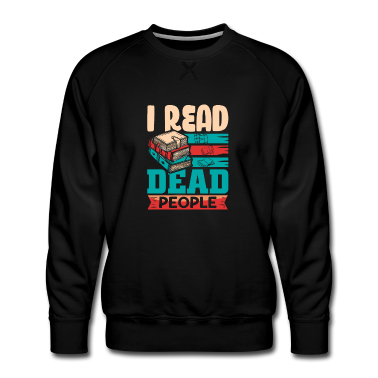 Geschichte LK Pullover - Ich Lese Lustige Leute, Die Lustiges Lesehemd