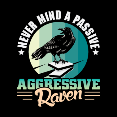 Motiv Egal, Ein Passiv Aggressiver Rabe Lustiges Design