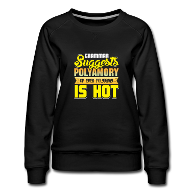 Geschichte LK Pullover - Die Grammatik Legt Nahe, Dass Polyamorie Oder