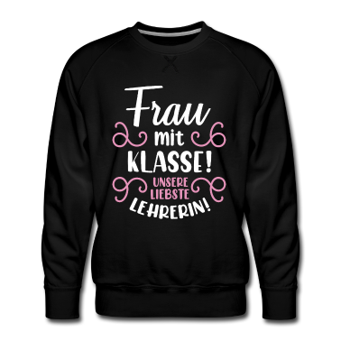 Geschichte LK Pullover - Beste Lehrerin | Frau mit Klasse süßes Geschenk Sc