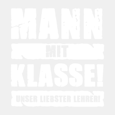 Motiv Bester Lehrer | Mann mit Klasse süßes Geschenk Sch