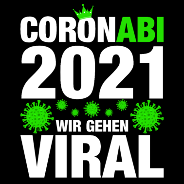 Motiv Coronabi 2021 Wir gehen viral Abitur Abi Geschenk
