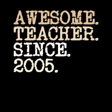 Motiv Lehrer Abschiedsgeschenk Schule Lehrer seit 2005