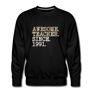 Geschichte LK Pullover - Lehrer seit 1991 Abschiedsgeschenk vintage Spruch