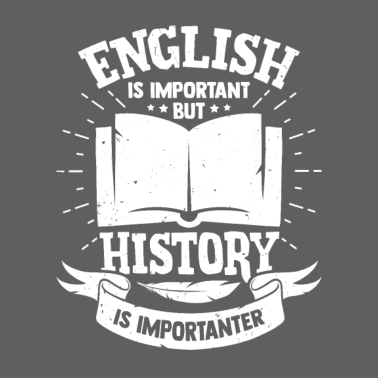 Motiv Lustiges Geschichte Geschichtslehrer Geschenk