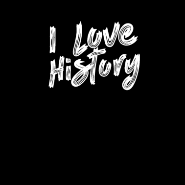 Motiv Ich liebe Geschichte Historik Historiker Student