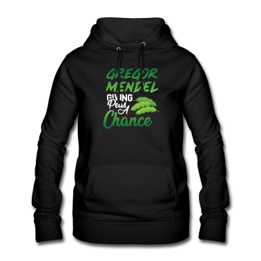 Geschichte LK Hoodie - Gregor Mendel gibt auch Erbsen eine Chance