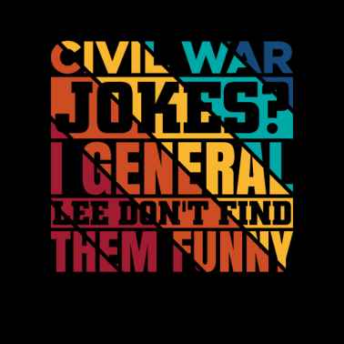 Motiv Bürgerkriegs witze find ich General Lee nicht cool