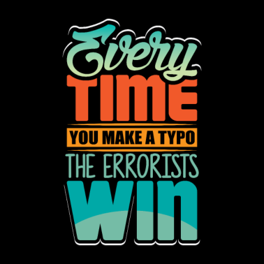 Motiv Jedes Mal, Wenn Sie Einen Tippfehler Machen,