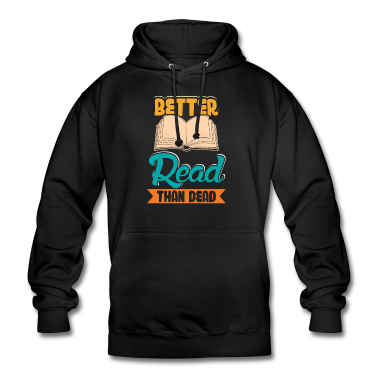 Geschichte LK Hoodie - Besser Lesen Als Tot Lustiges Lesedesign