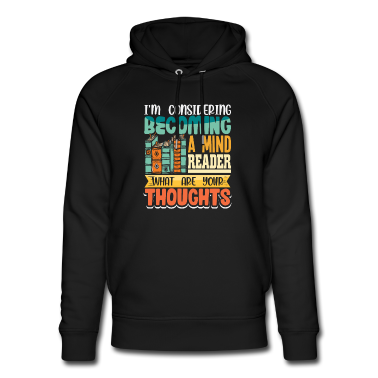 Geschichte LK Hoodie - Als Gedankenleser Werden Sie Gedanken Entwerfen