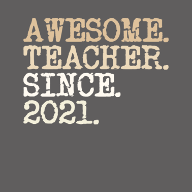 Motiv Lehrer seit 2021 Klassenlehrer vintage Spruch