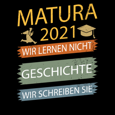 Motiv Matura Geschenk 2021 Abitur Abschluss Geschichte