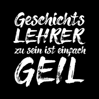 Motiv Geschichte Lehrer Geschichtslehrer Geschenkidee