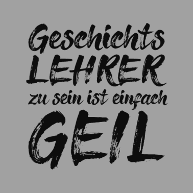 Motiv Geschichtslehrer Geschichte Lehrer Geschenk