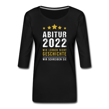 Geschichte LK T-Shirt - Abitur 2022 Geschichte schreiben Abi Corona