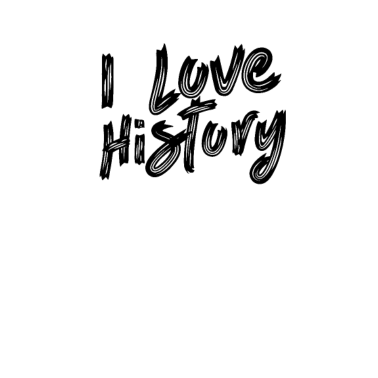 Motiv Ich liebe Geschichte Historik Historiker Beruf