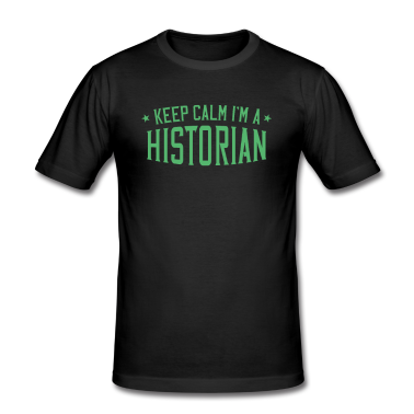 Geschichte LK T-Shirt - Bleib ruhig ich bin Historiker Historik Geschichte