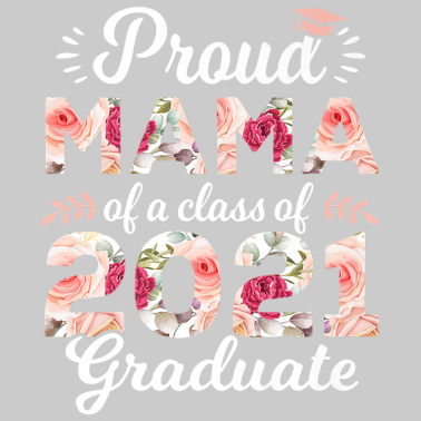 Motiv Stolze Mutter Abschluss 2021