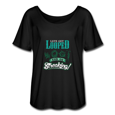 Geschichte LK T-Shirt - Lets get Looped and go streaking